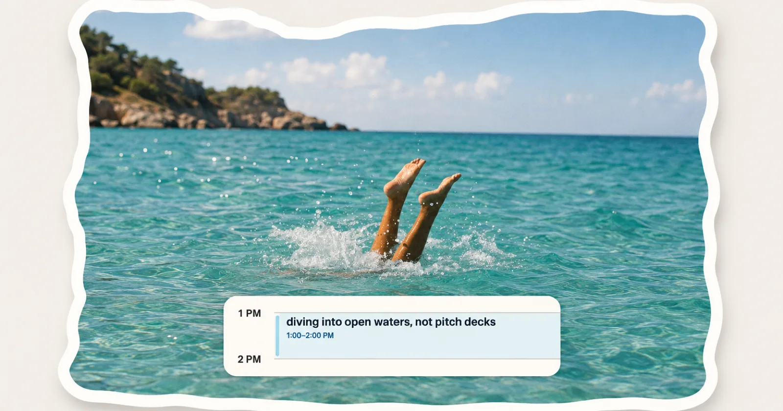 Collage éditorial : un plongeon en mer, surmonté d'un créneau d'agenda de 13 h à 14 h